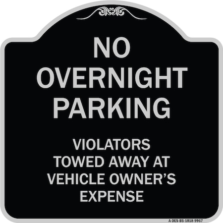 Designer Series-No Overnight Parking, Black & Silver Heavy-Gauge Aluminum